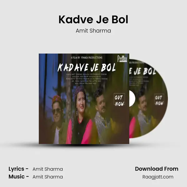 Kadve Je Bol mp3 song