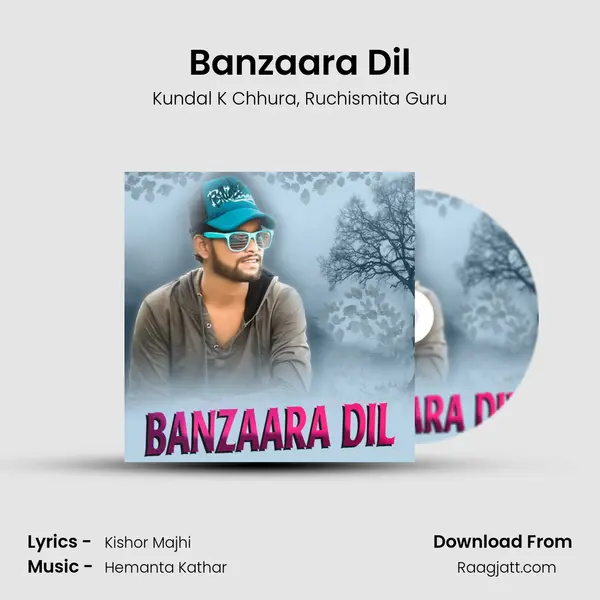 Banzaara Dil mp3 song