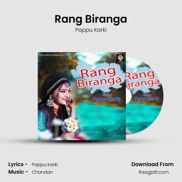 Rang Biranga mp3 song