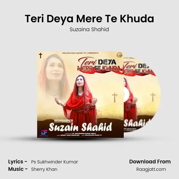 Teri Deya Mere Te Khuda - Suzaina Shahid album cover 