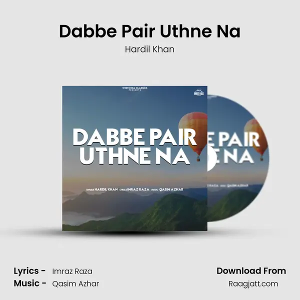 Dabbe Pair Uthne Na - Hardil Khan album cover 