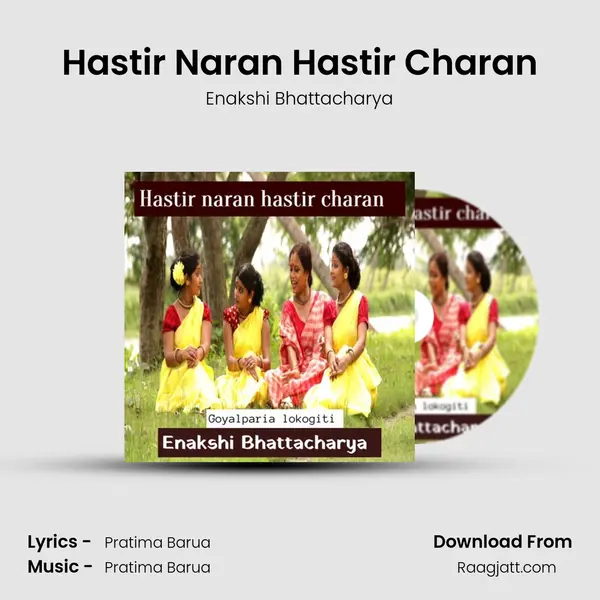 Hastir Naran Hastir Charan mp3 song