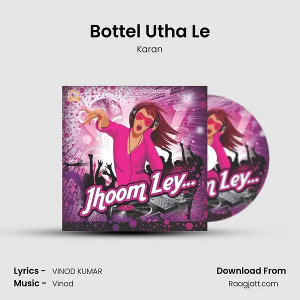 Bottel Utha Le mp3 song