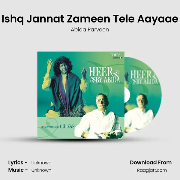 Ishq Jannat Zameen Tele Aayaae - Abida Parveen album cover 