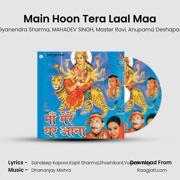 Main Hoon Tera Laal Maa - Pt  Gyanendra Sharma album cover 