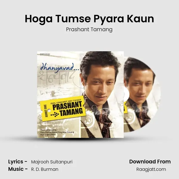 Hoga Tumse Pyara Kaun - Prashant Tamang album cover 