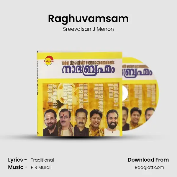 Raghuvamsam - Sreevalsan J Menon mp3 song