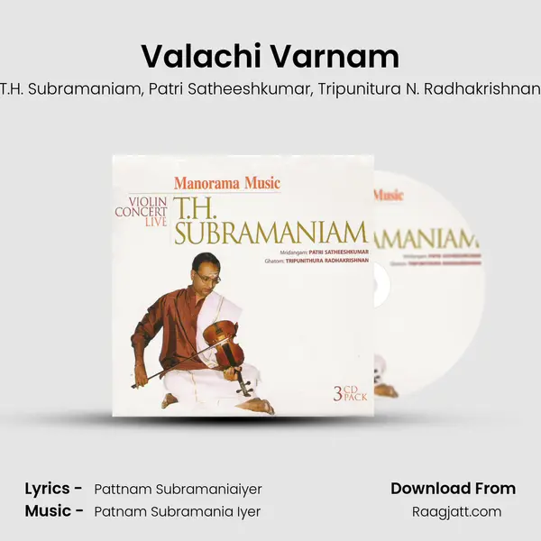 Valachi Varnam - T.H. Subramaniam album cover 