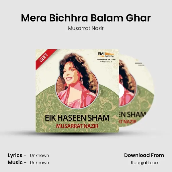 Mera Bichhra Balam Ghar - Musarrat Nazir album cover 