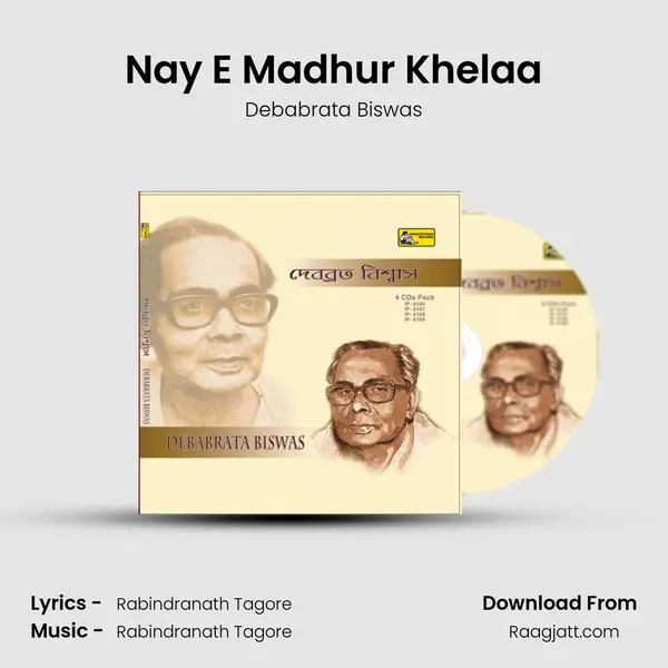 Nay E Madhur Khelaa - Debabrata Biswas album cover 