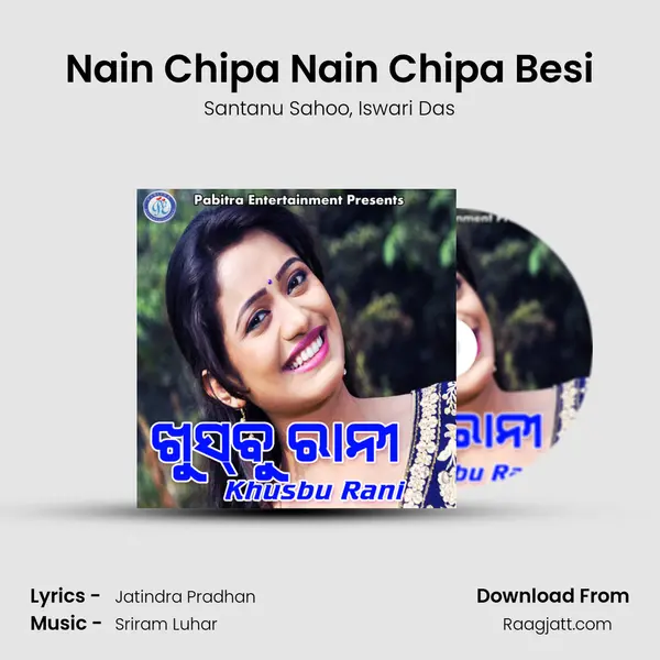 Nain Chipa Nain Chipa Besi mp3 song