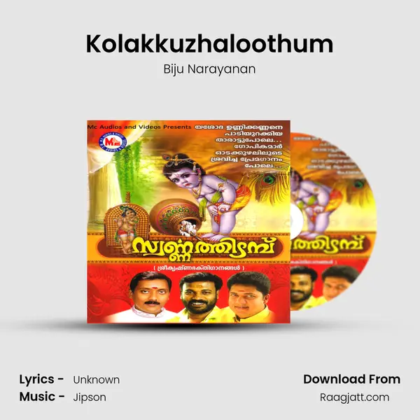 Kolakkuzhaloothum - Biju Narayanan album cover 