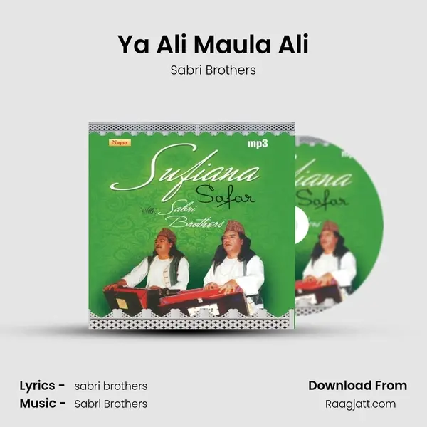 Ya Ali Maula Ali - Sabri Brothers album cover 