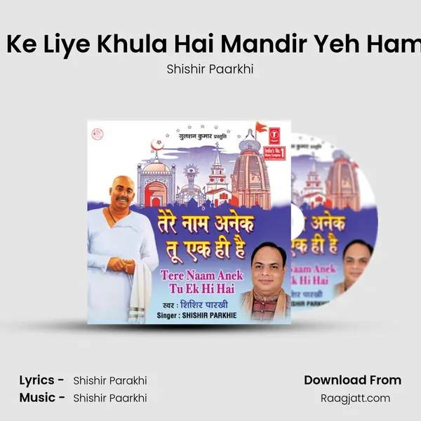 Sab Ke Liye Khula Hai Mandir Yeh Hamara - Shishir Paarkhi album cover 