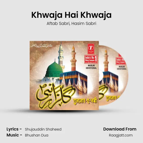 Khwaja Hai Khwaja - Aftab Sabri album cover 