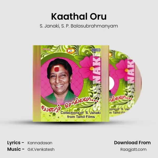 Kaathal Oru mp3 song