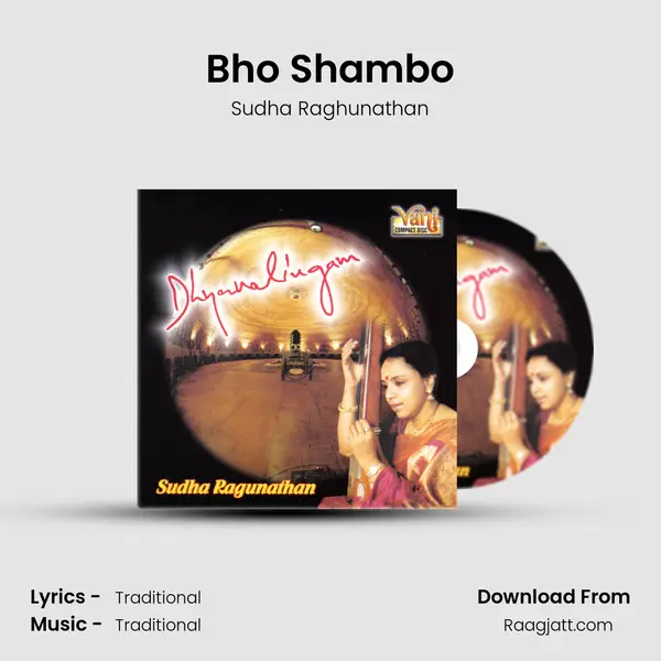 Bho Shambo - Sudha Raghunathan album cover 