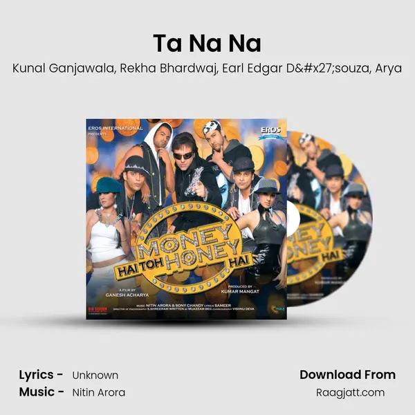 Ta Na Na - Kunal Ganjawala album cover 