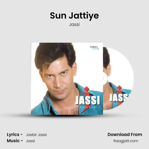 Sun Jattiye - Jassi album cover 