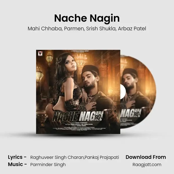 Nache Nagin mp3 song