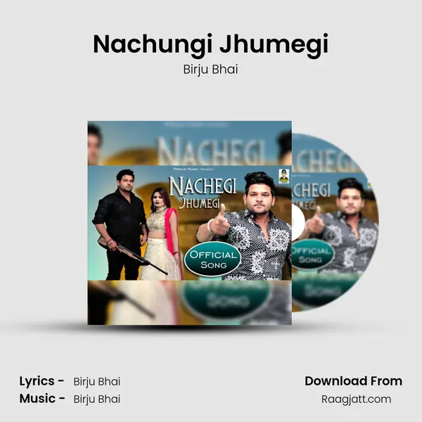 Nachungi Jhumegi mp3 song