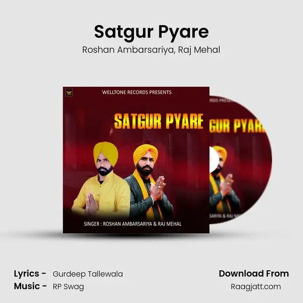 Satgur Pyare - Roshan Ambarsariya mp3 song