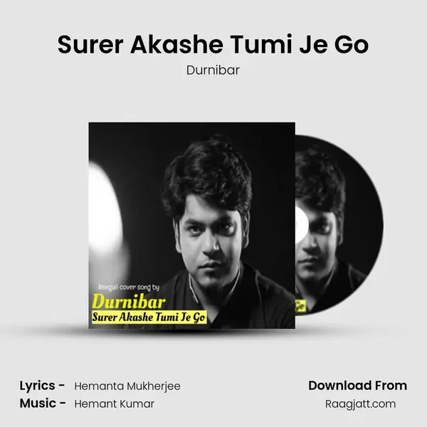 Surer Akashe Tumi Je Go mp3 song