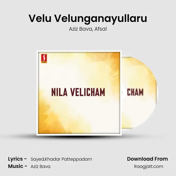 Velu Velunganayullaru mp3 song