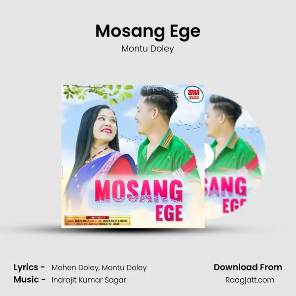 Mosang Ege - Montu Doley mp3 song