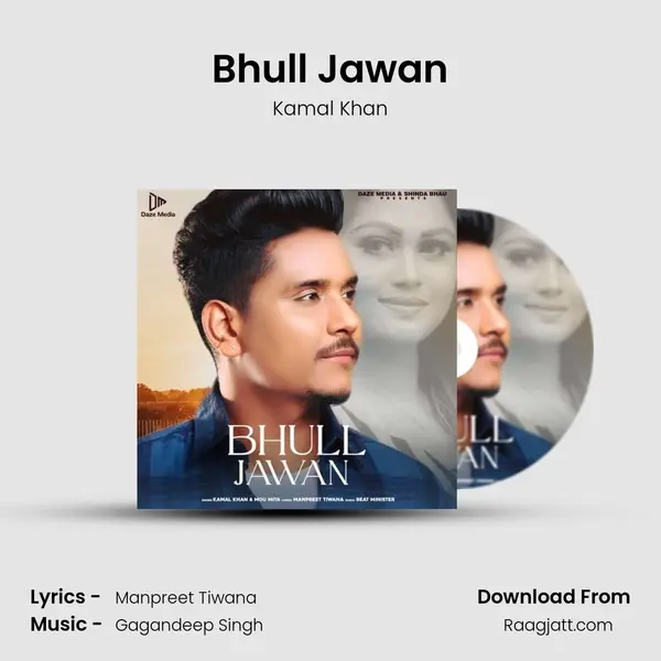 Bhull Jawan mp3 song