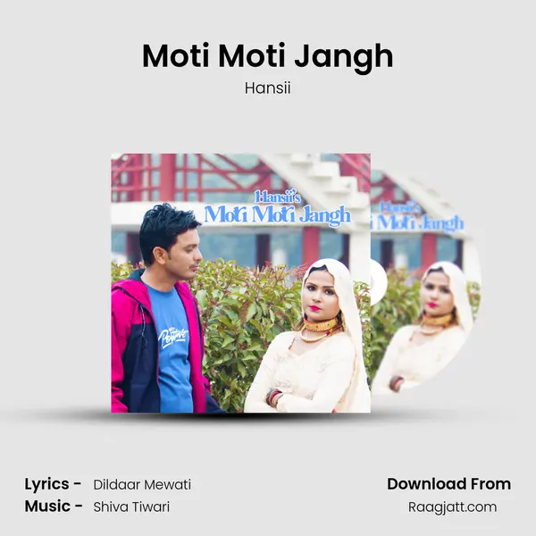 Moti Moti Jangh - Hansii album cover 