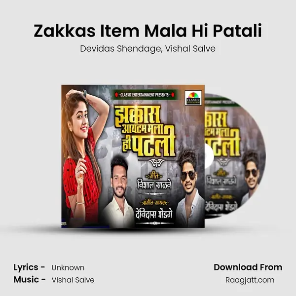 Zakkas Item Mala Hi Patali mp3 song