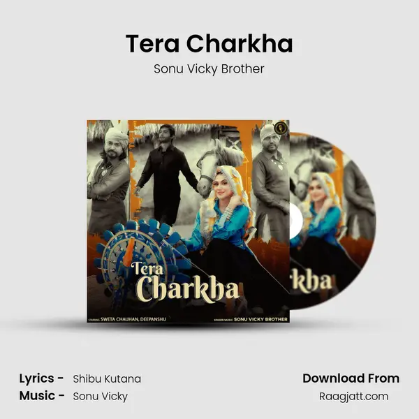 Tera Charkha mp3 song