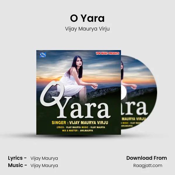 O Yara - Vijay Maurya Virju album cover 