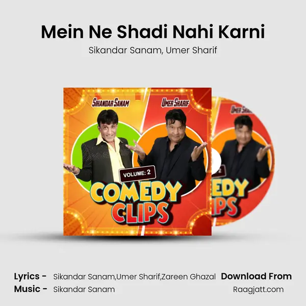 Mein Ne Shadi Nahi Karni - Sikandar Sanam album cover 