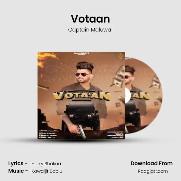 Votaan - Captain Maluwal mp3 song