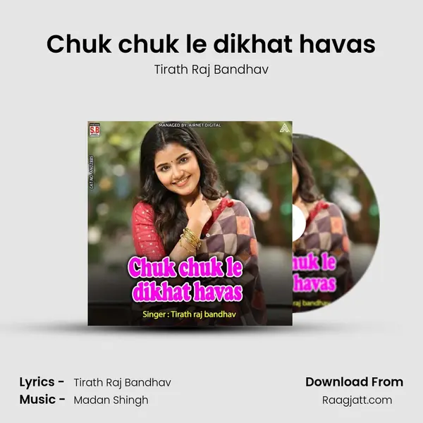 Chuk chuk le dikhat havas - Tirath Raj Bandhav album cover 