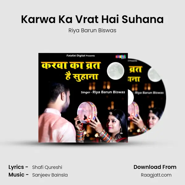 Karwa Ka Vrat Hai Suhana mp3 song