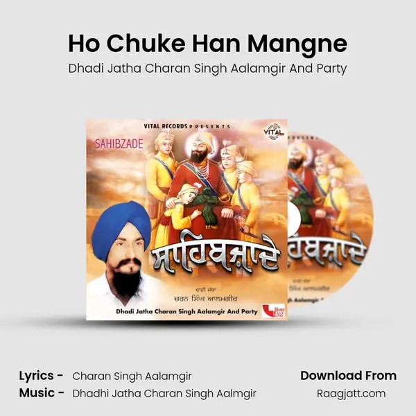 Ho Chuke Han Mangne - Dhadi Jatha Charan Singh Aalamgir And Party album cover 