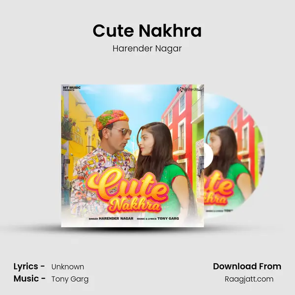 Cute Nakhra mp3 song