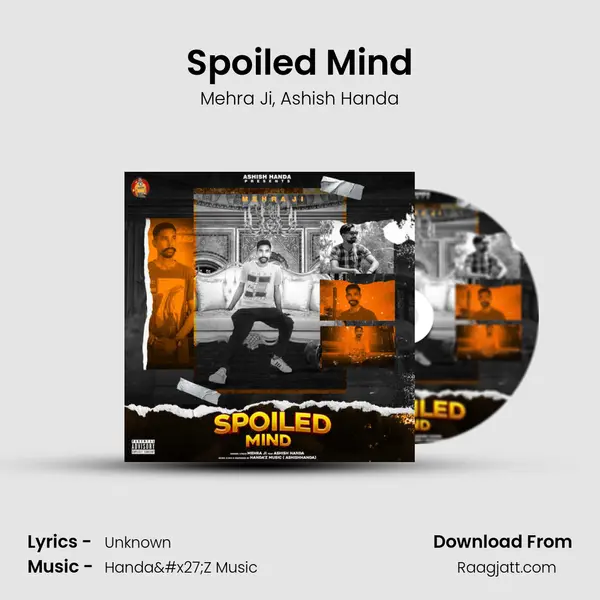 Spoiled Mind mp3 song