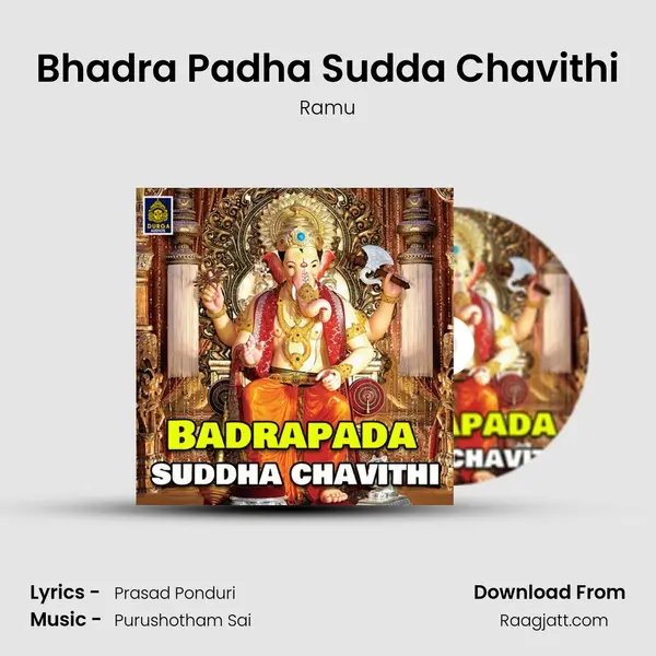 Bhadra Padha Sudda Chavithi - Ramu album cover 