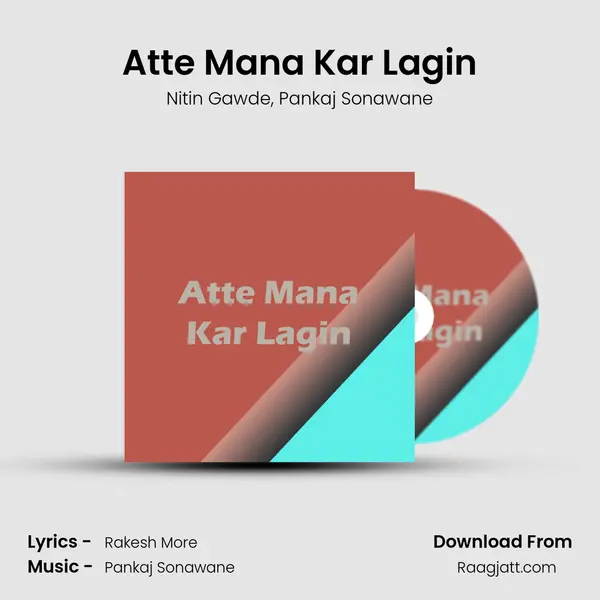 Atte Mana Kar Lagin mp3 song