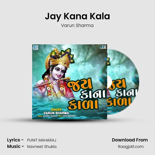 Jay Kana Kala mp3 song