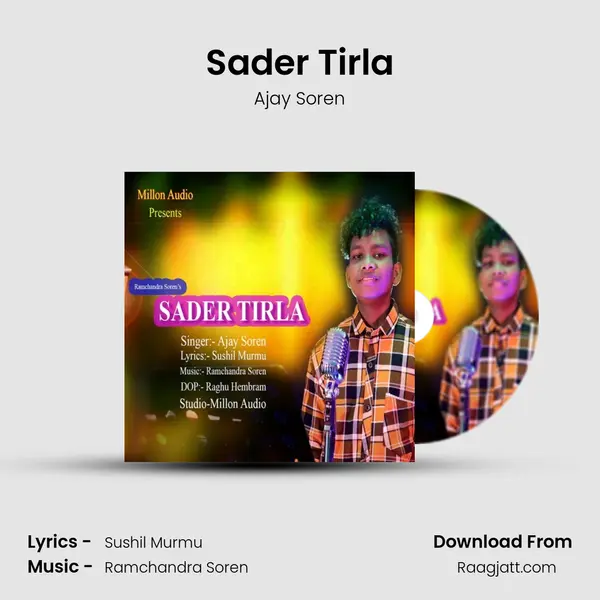 Sader Tirla - Ajay Soren album cover 