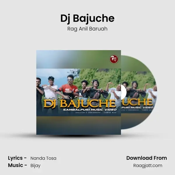 Dj Bajuche - Rag Anil Baruah album cover 