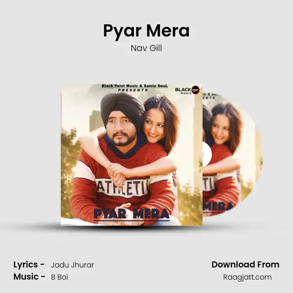 Pyar Mera - Nav Gill album cover 