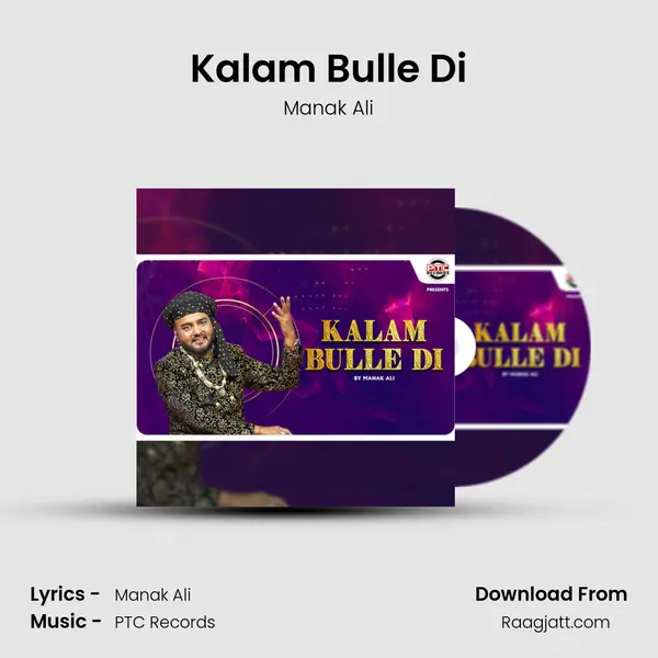 Kalam Bulle Di - Manak Ali album cover 