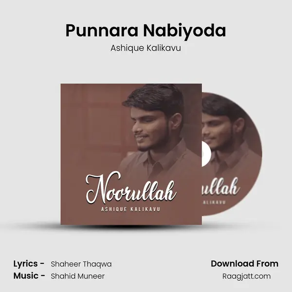 Punnara Nabiyoda - Ashique Kalikavu album cover 