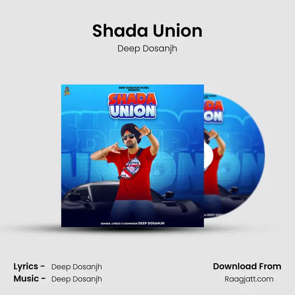 Shada Union mp3 song